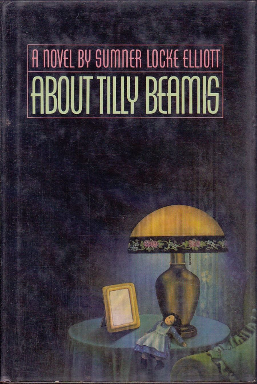 Laurie Clancy reviews About Tilly Beamis by Sumner Locke Elliott