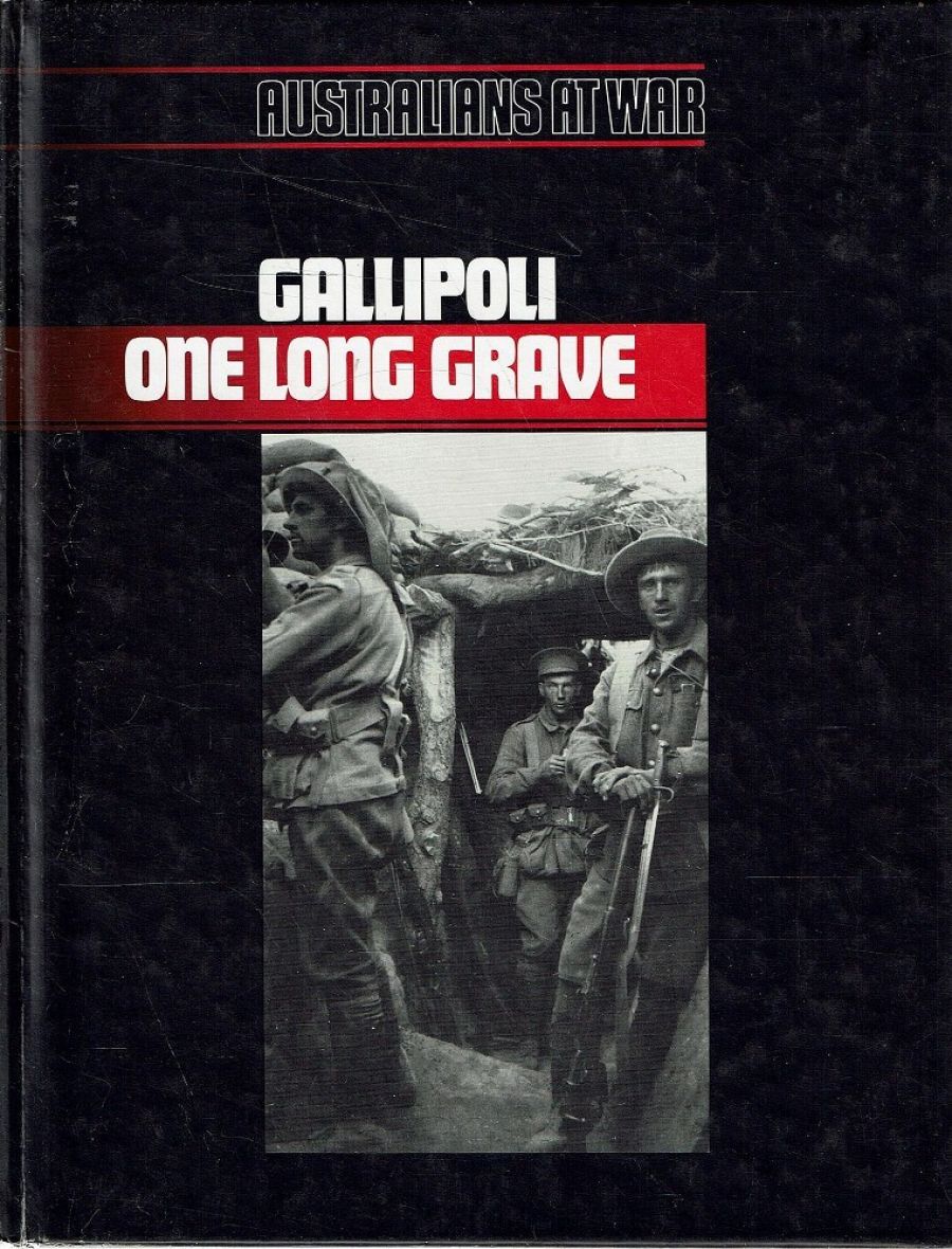 Robin Gerster reviews ‘Gallipoli – One Long Grave’ by Kit Denton