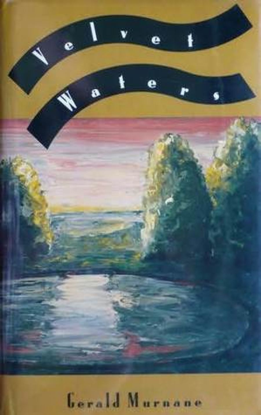 D.J. O’Hearn reviews Velvet Waters by Gerald Murnane