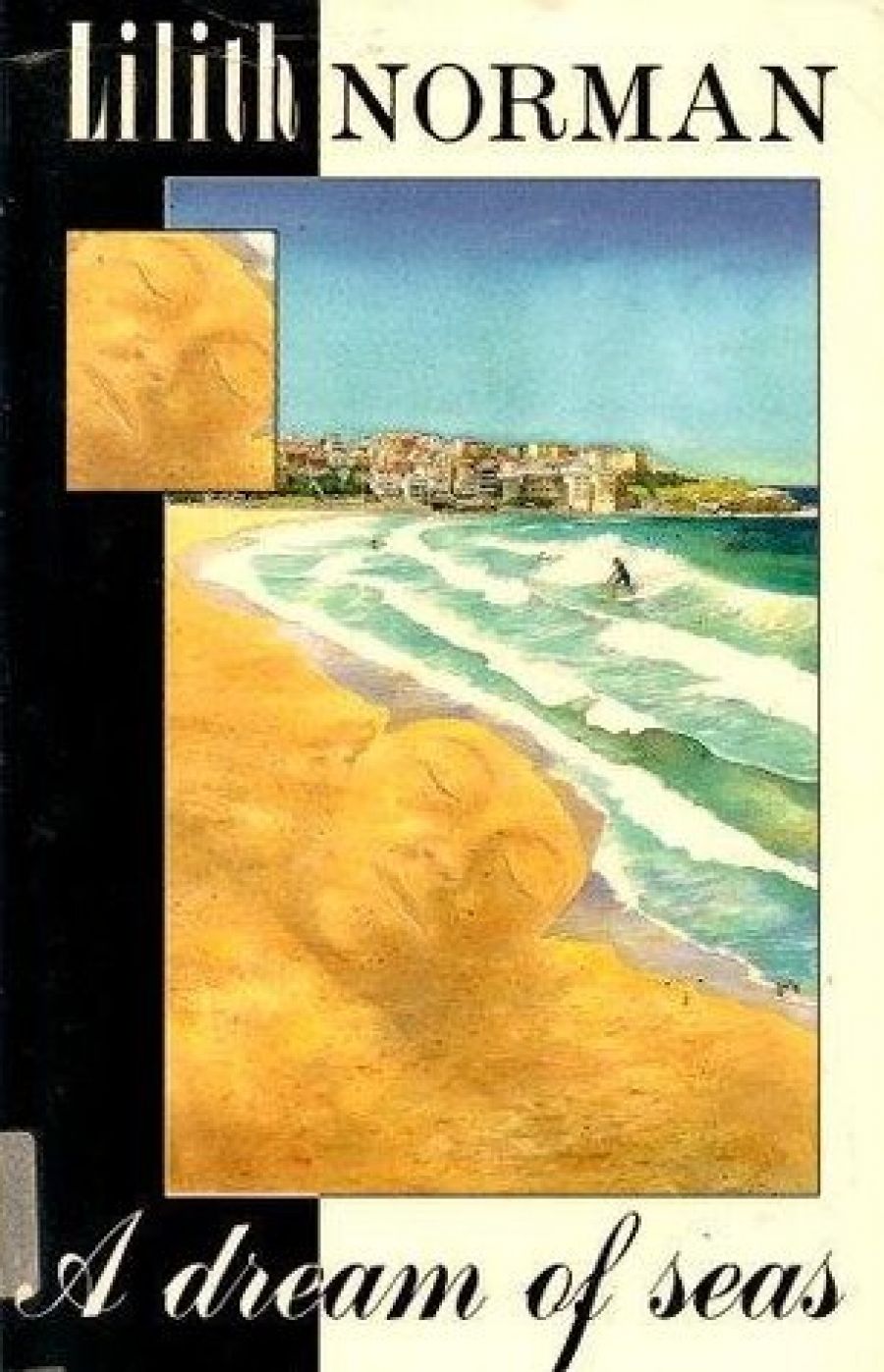 Katharine England reviews A Dream of Seas by Lilith Norman and The Secret Beach by Jackie French