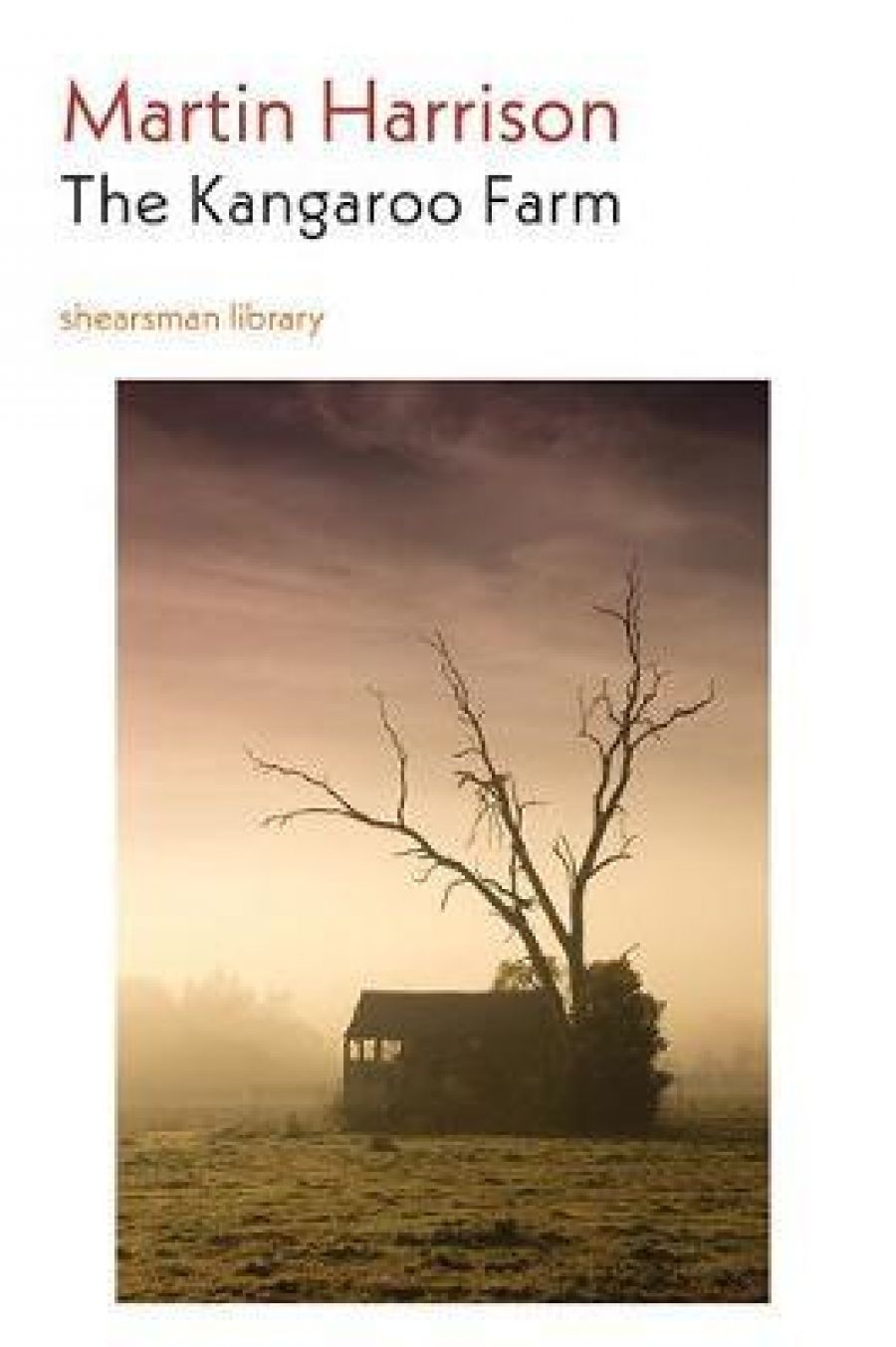 David McCooey reviews The Kangaroo Farm by Martin Harrison