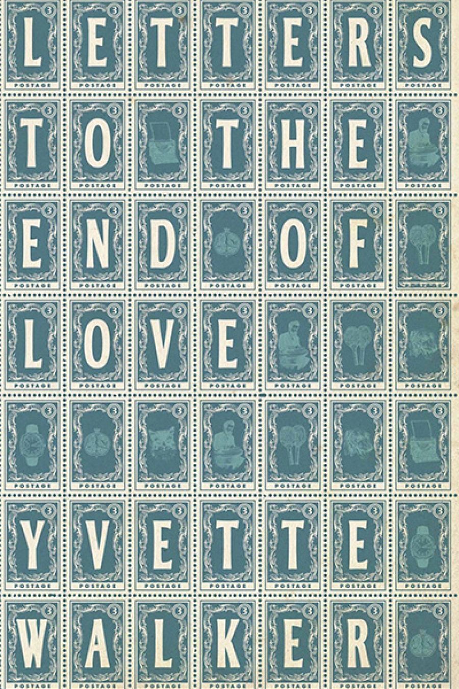 Carol Middleton reviews Letters to the End of Love by Yvette Walker