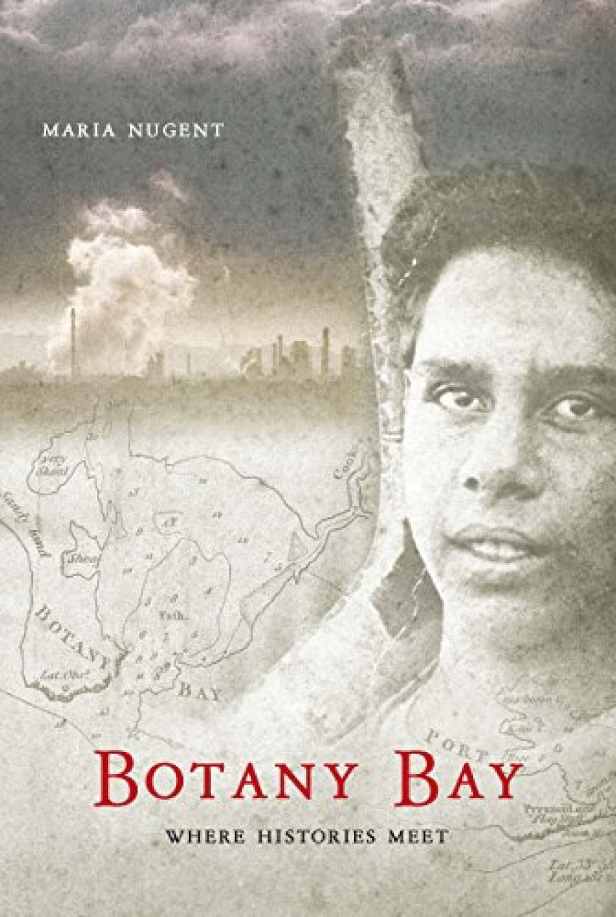 Alan Atkinson reviews Botany Bay: Where histories meet by Maria Nugent