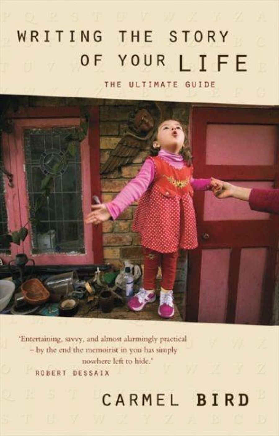 Shirley Walker reviews Writing the Story of Your Life: The ultimate guide by Carmel Bird