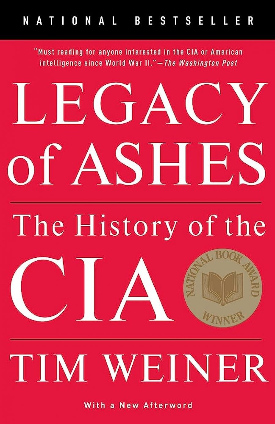Peter Haig reviews Legacy of Ashes by Tim Weiner