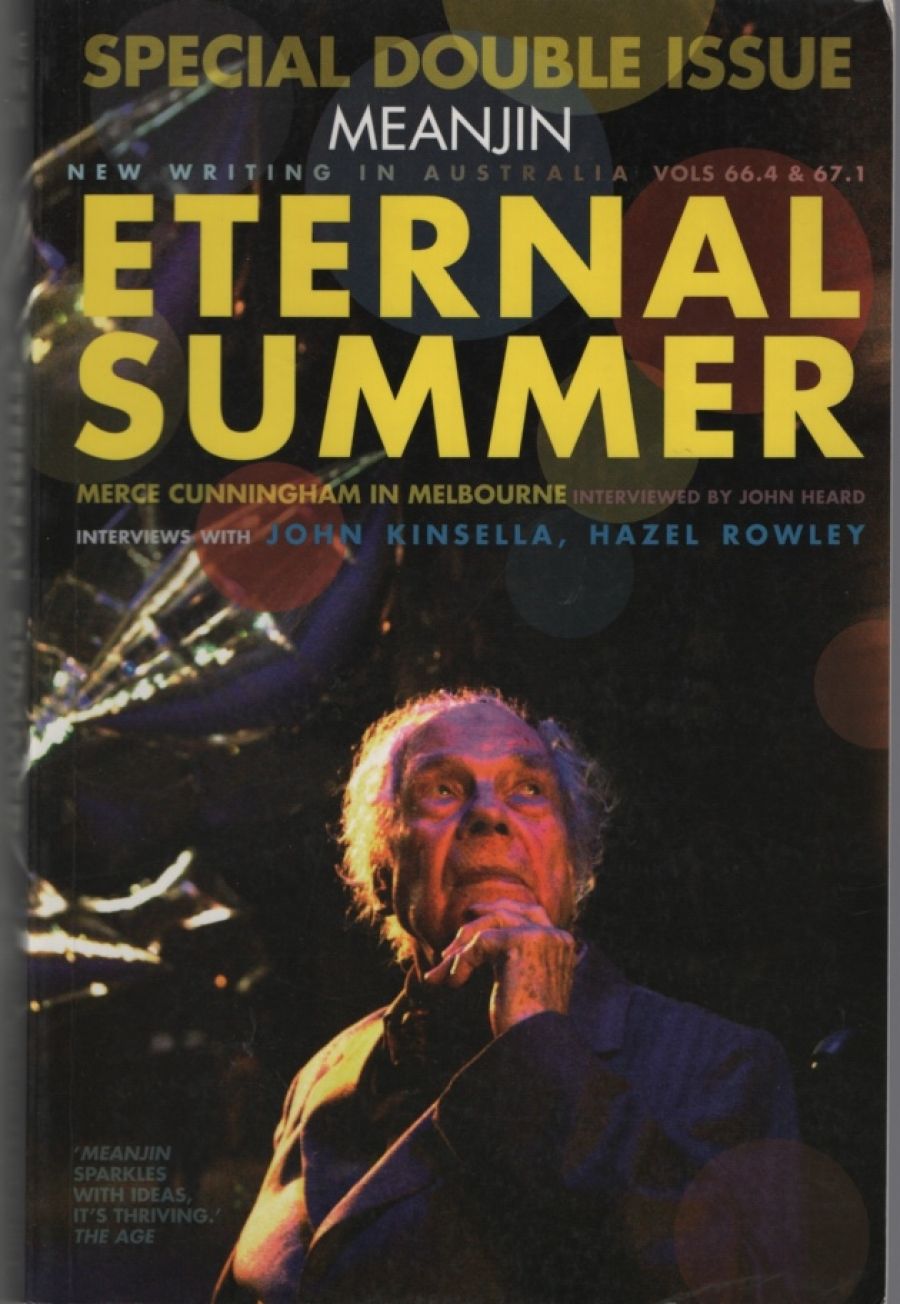 Lyn McCredden reviews Meanjin, Vol. 66, No. 4 & Vol. 67, No. 1: Eternal Summer edited by Ian Britain, Griffith Review 20: Cities on the Edge edited by Julianne Schultz, and Overland 190 edited by Jeff Sparrow
