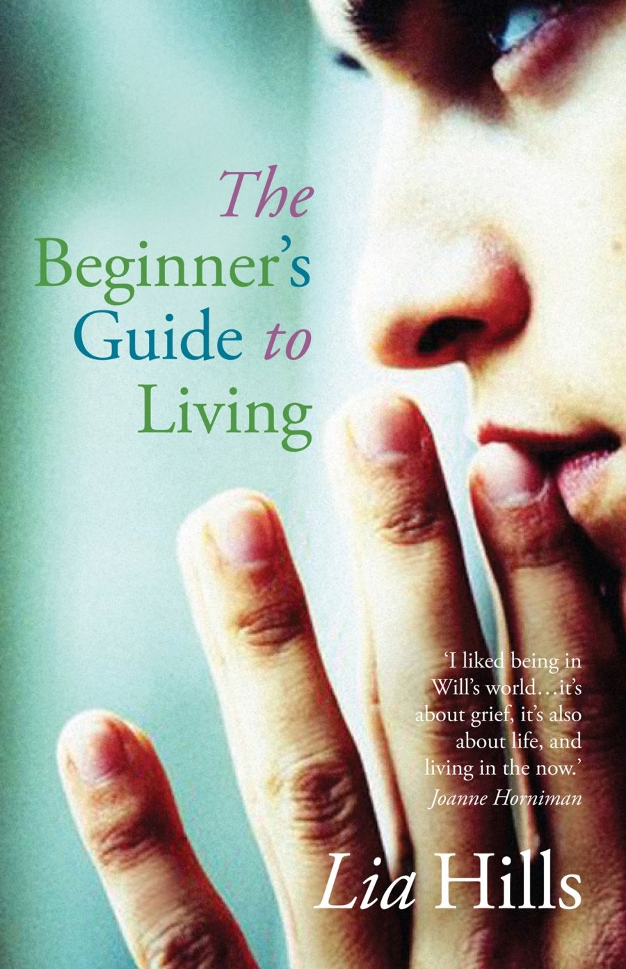 Ruth Starke reviews The Beginner’s Guide to Living by Lia Hills and Posse by Kate Welshman