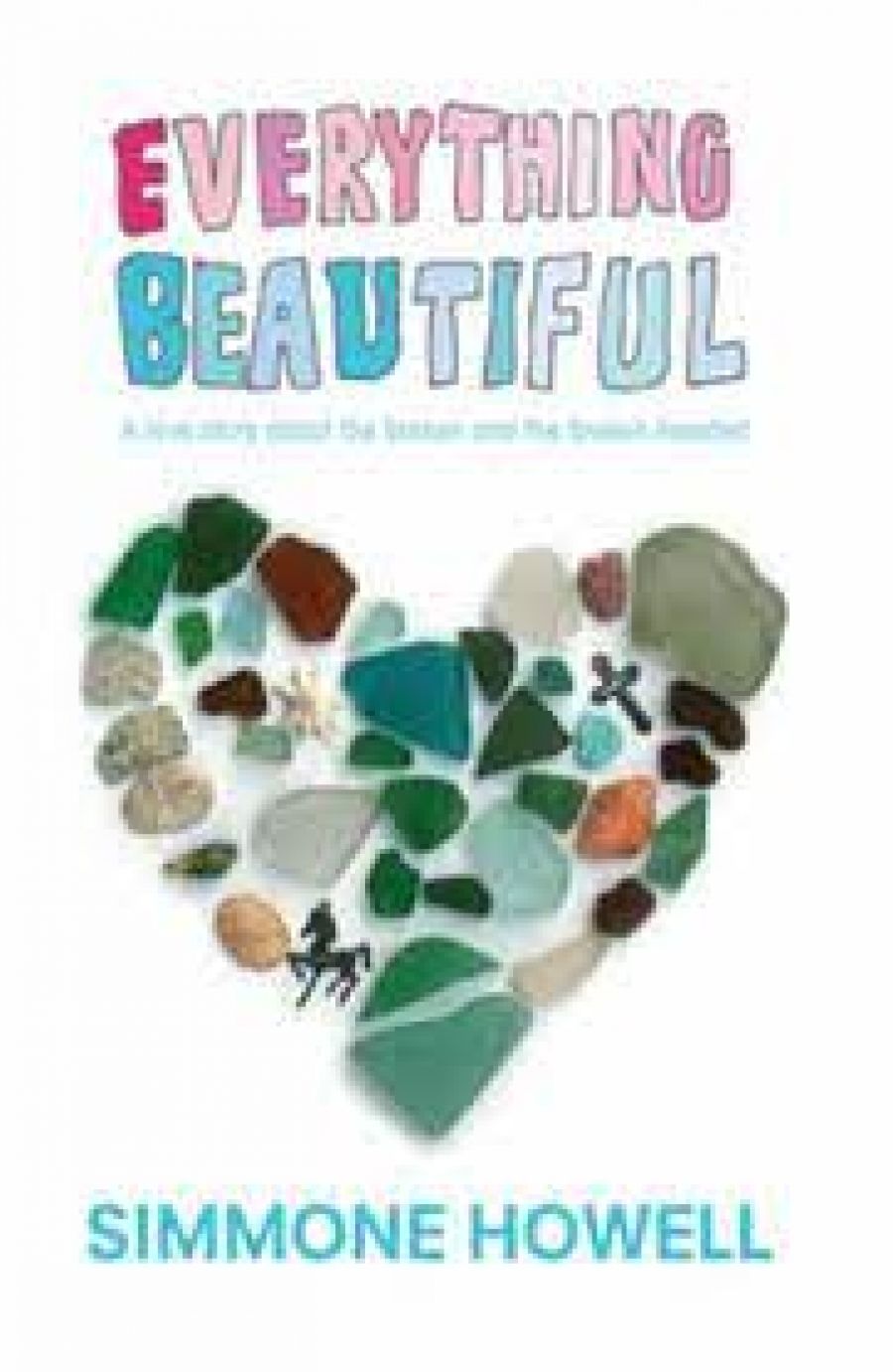 January Jones reviews Everything Beautiful by Simmone Howell