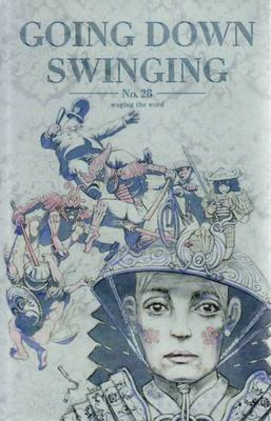 Tim Howard reviews Going Down Swinging, no. 28 edited by Lisa Greenaway and Klare Lanson