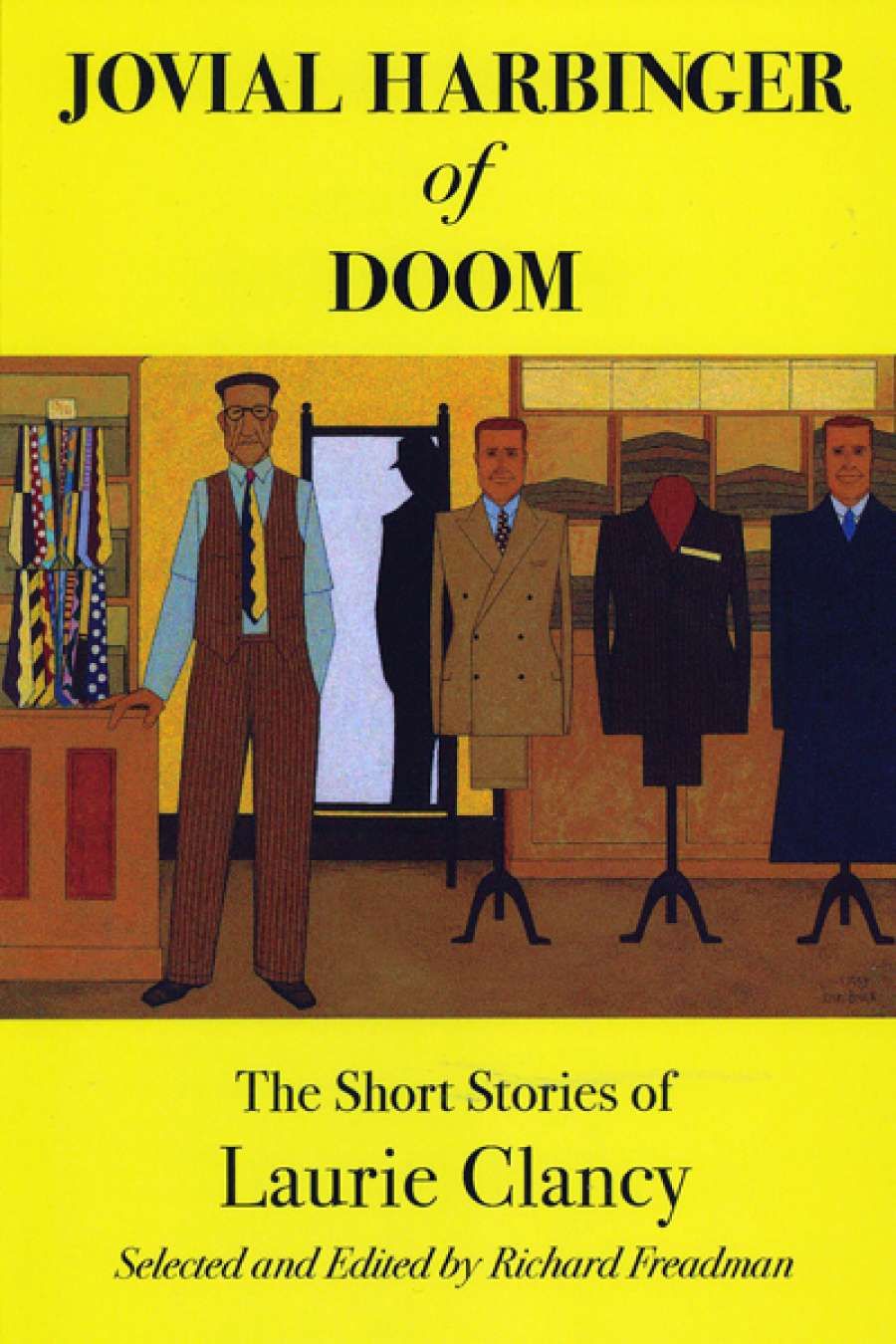 Brian Matthews reviews Jovial Harbinger of Doom: short stories of Laurie Clancy edited by Richard Freadman