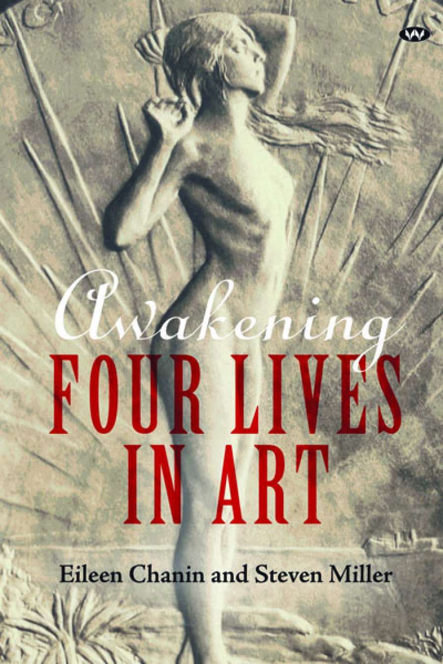 Ann-Marie Priest reviews Awakening by Eileen Chanin and Steven Miller