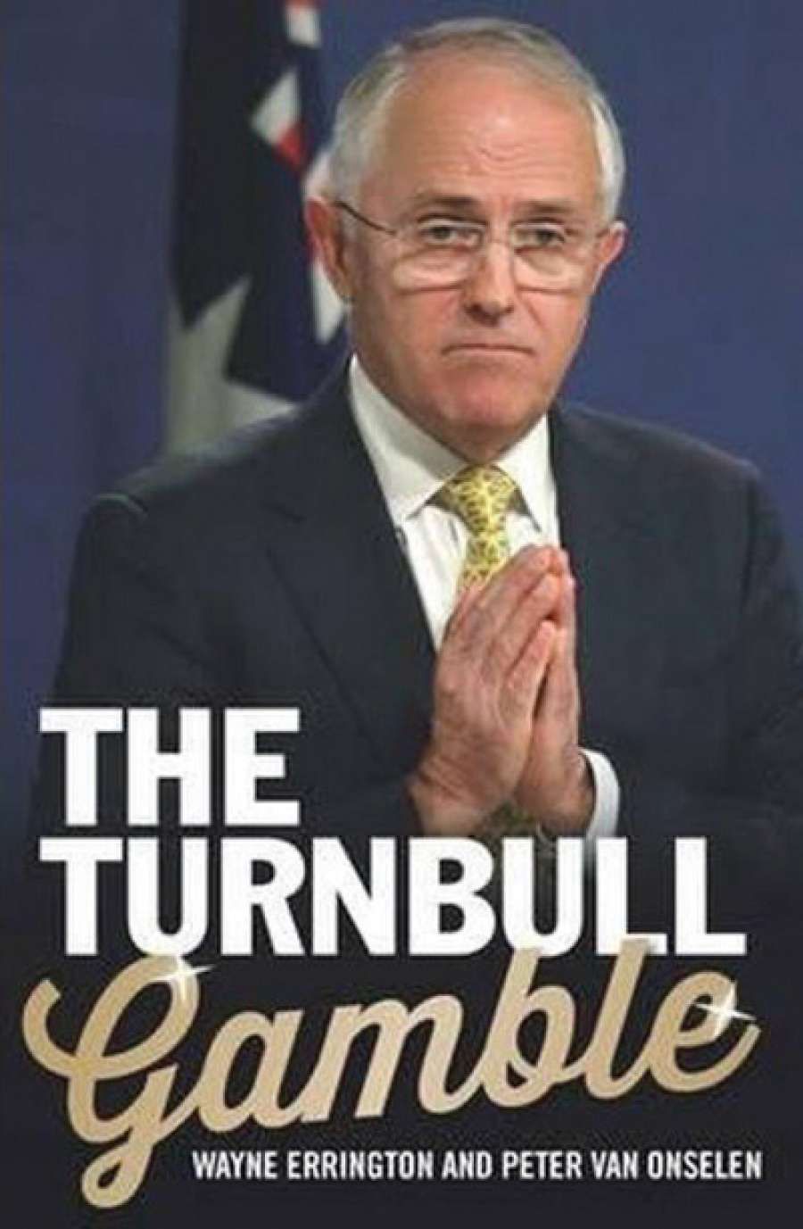 Lucas Grainger-Brown reviews The Turnbull Gamble by Wayne Errington and Peter van Onselen