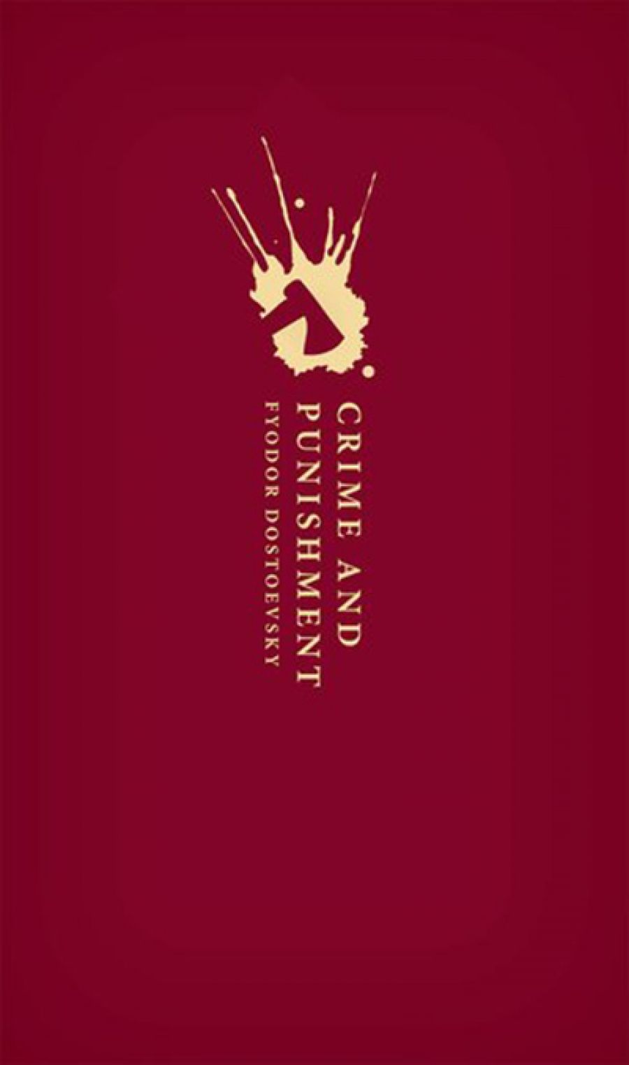Slobodanka Vladiv-Glover reviews Crime and Punishment by Fyodor Dostoevsky, translated by Nicolas Pasternak Slater