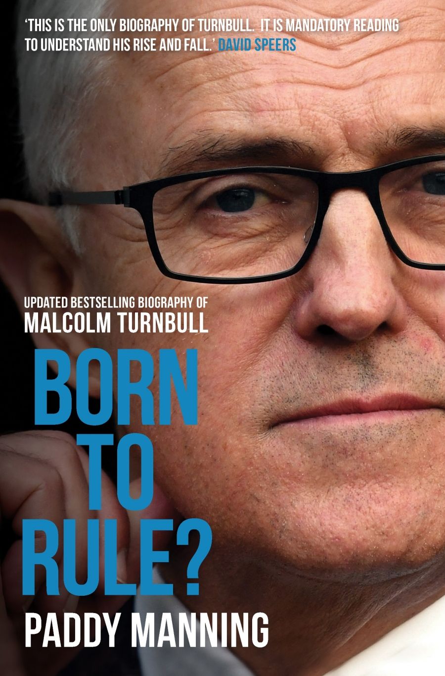 Paul Williams reviews Born to Rule? by Paddy Manning