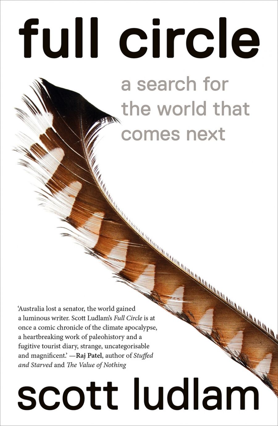 Dominic Kelly reviews Full Circle: A search for the world that comes next by Scott Ludlam