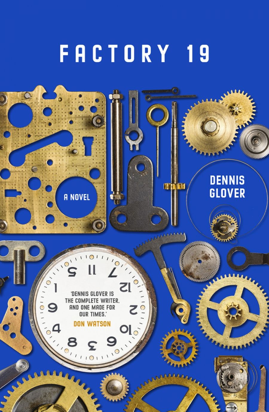 Frank Bongiorno reviews Factory 19 by Dennis Glover