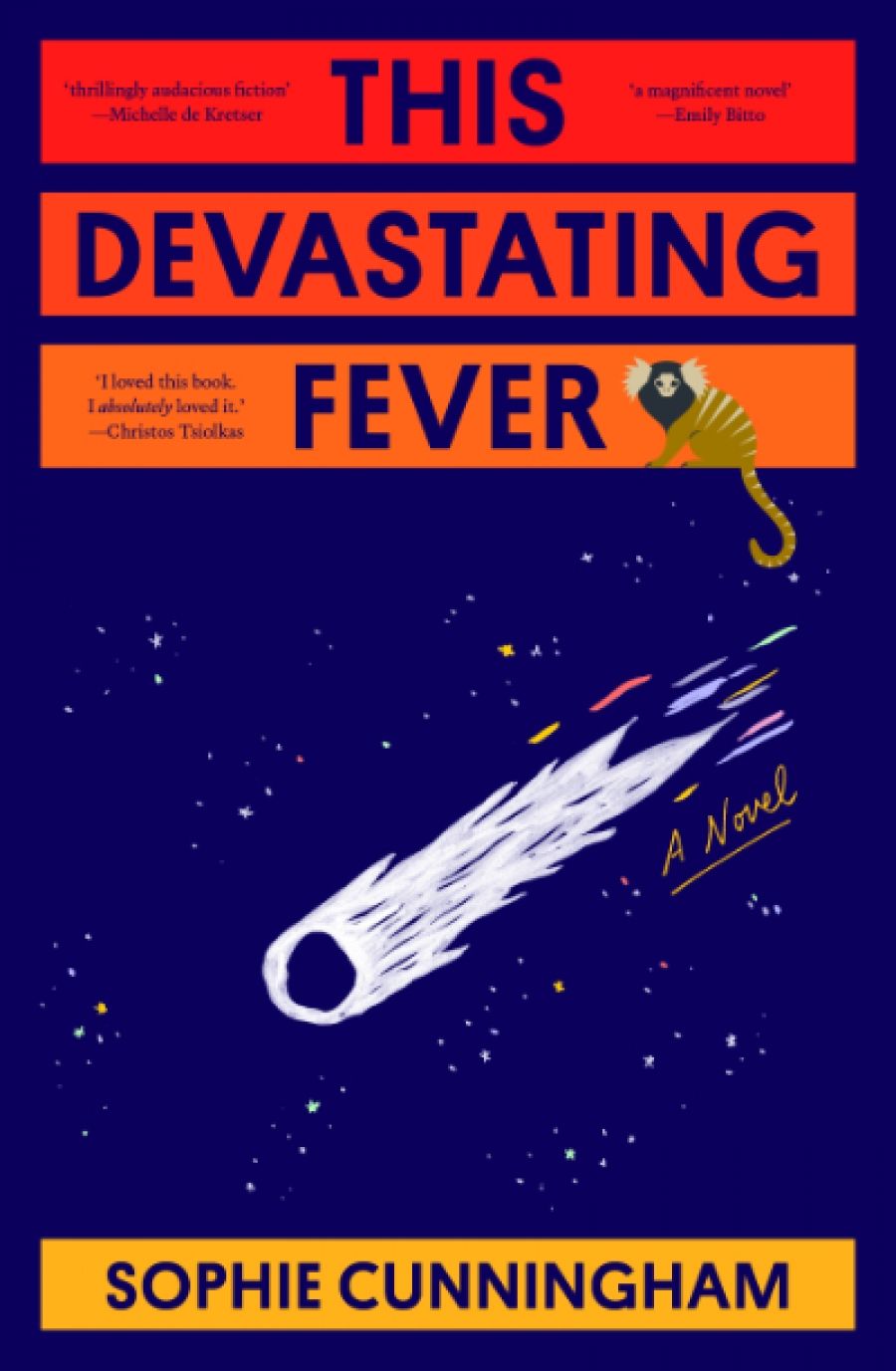 Ann-Marie Priest reviews This Devastating Fever by Sophie Cunningham