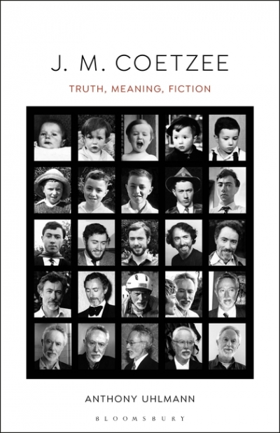 Paul Giles reviews &#039;J.M. Coetzee: Truth, meaning, fiction&#039; by Anthony Uhlmann and &#039;A Book of Friends: In honour of J.M. Coetzee on his 80th birthday&#039; edited by Dorothy Driver